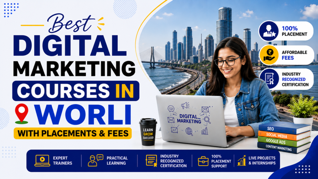 Digital Marketing Courses in Worli